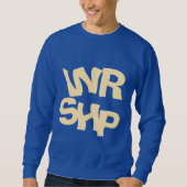 Sweatshirt Citation WORSHIP Electric Blue (Devant)