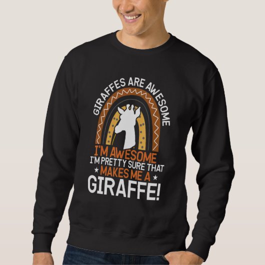 Sweatshirt Citations Animaux Girafe (Devant)