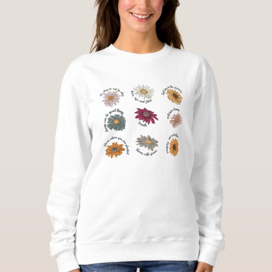 Sweatshirt Citations Motivationnelles Florales Fleur Multicol (Devant)