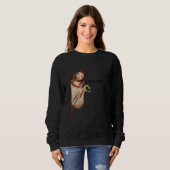 Sweatshirt Citer Jésus Mème J'Ai Vu Que Les Femmes Chrétienne (Devant entier)