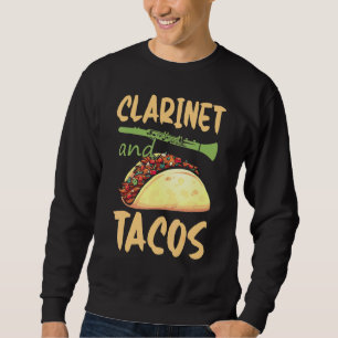 Sweatshirt Clarinet Player - Musicien Clarinet Taco