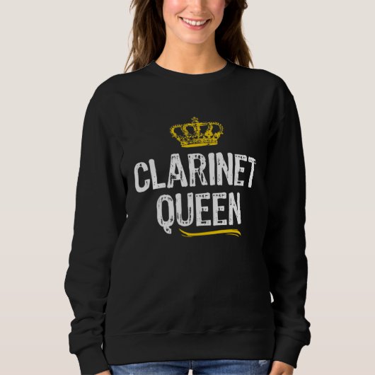 Sweatshirt Clarinet Queen Women Girls Player  Cool Clarinetis (Devant)
