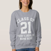 Sweatshirt Classe supérieure de 2021 Nom de l'école Graduatio (Devant)