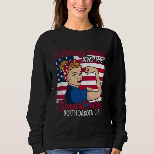 Sweatshirt Classy Sassi And A Bit Smart Assi North Dakota Gir (Devant)