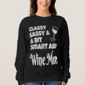Sweatshirt Classy Sassy Un Peu Smart Assy Vin Maman (Devant)
