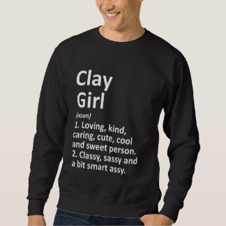 Sweatshirt Clay Girl Al Alabama Funny City Accueil Racines
