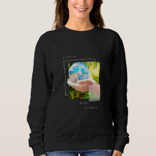 Sweatshirt Clean Our Planet Forest Edition