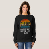 Sweatshirt Clerc Il Faut Que Quelqu'un Garde Vous Les Perdant (Devant entier)