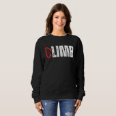 Sweatshirt CLIMB Rock Climber Carabiner Climbing Mountains Mo (Devant entier)