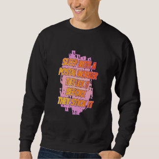 Sweatshirt Cliquez-le avant coller Postal Parcelle Sarcastiqu