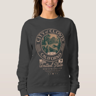SWEATSHIRT CLOVIS FRESNO CALIFORNIA - VILLE DE CLOVIS CA