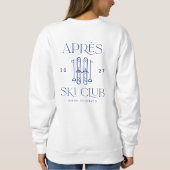 Sweatshirt Club Apres Ski Fête de ski d'hiver EVJF (Dos)
