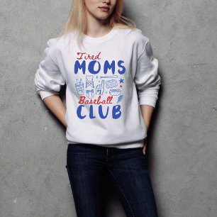 Sweatshirt Club de baseball des mamans fatiguées rétro mignon