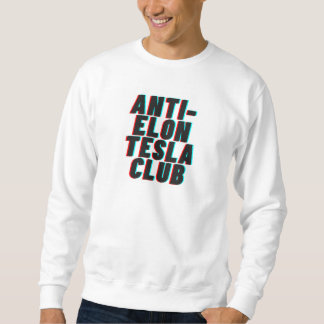 SWEATSHIRT CLUB DE TESLA ANTI-ELON