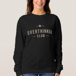 Sweatshirt Club des Surpenseurs Typographie Vintage