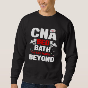 Sweatshirt CNA Lit Bains Et Au-Delà Assistant D'Infirmière Ce