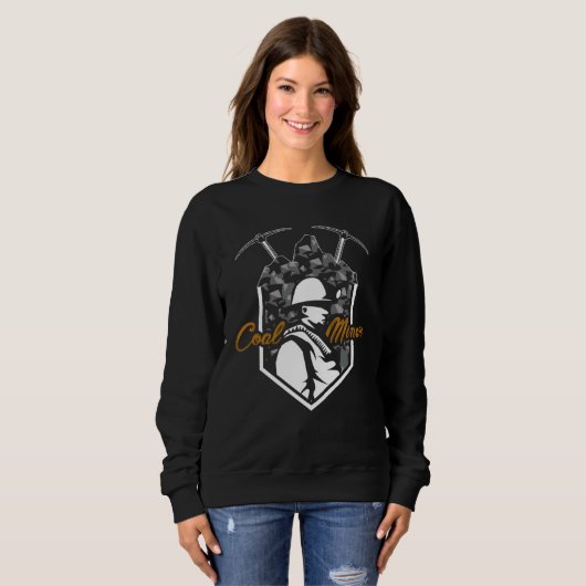 Sweatshirt Coal Miner Power  Mining Mine Worker (Devant entier)