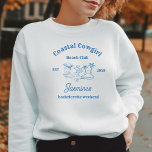 Sweatshirt Coastère cowgirl Blue Ocean Bachelorette week-end<br><div class="desc">Saddle-up pour une bachelorette qui combine le charme de la côte avec l'attrait robuste du Far West! Ce t-shirt Coastal Cowboy présente un mélange ludique d'éléments de plage et de cowboy.</div>