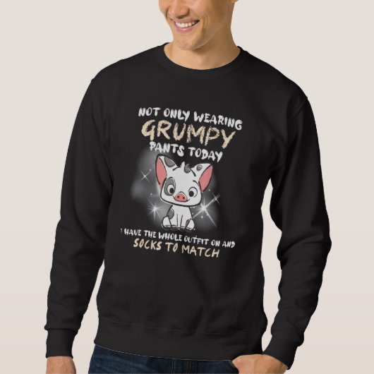 Sweatshirt Cochon Non Seulement Portant Des Pantalons Grumpy (Devant)