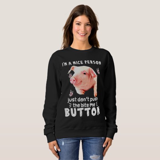 Sweatshirt Cochon Une Personne Agréable Juste De Ne Pas Poser (Devant entier)