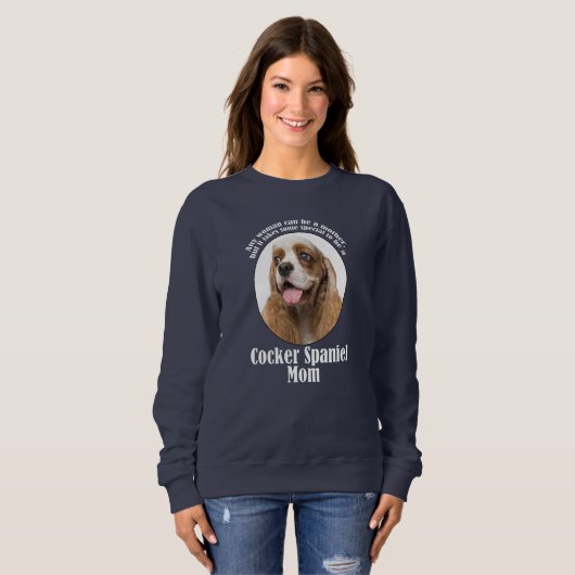 Sweatshirt Cocker Spaniel Maman (Devant entier)