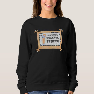 Sweatshirt Cocktail Tester