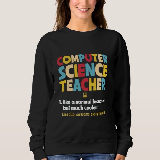 Sweatshirt Codage du professeur de sciences informatiques (Devant)