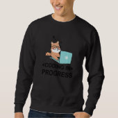 Sweatshirt Codage En Cours Programmeur Coder Ordinateur Nerd (Devant)