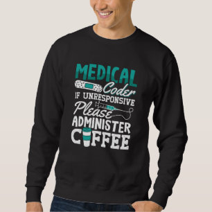 Sweatshirt Codage ICD de l'Assistant Café Codeur Médicale
