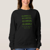 Sweatshirt Code Binaire Programmeur Informatique Développeu (Devant)