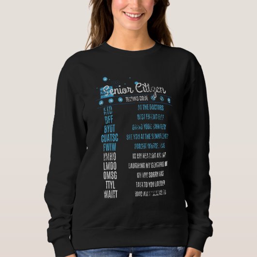 Sweatshirt Code de Textes pour les seniors - Personnes âgées (Devant)