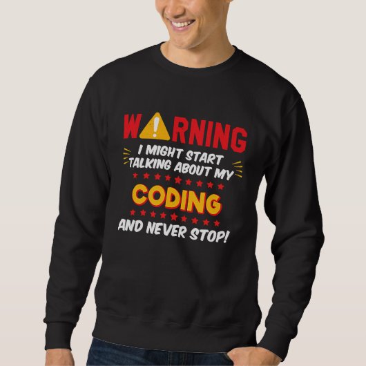 Sweatshirt Coder Computer Language Coding Joke Graphic (Devant)