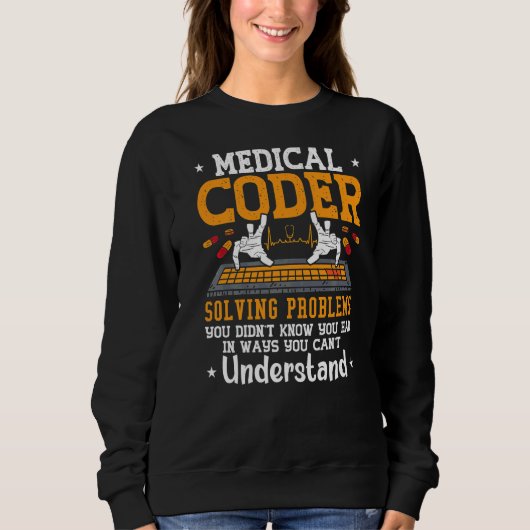 Sweatshirt Coder Médicale Coder Résolution Problèmes Coder Ic (Devant)