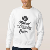 Sweatshirt Coder Médicale Queen Coding ICD Programmer Cadeau (Devant)