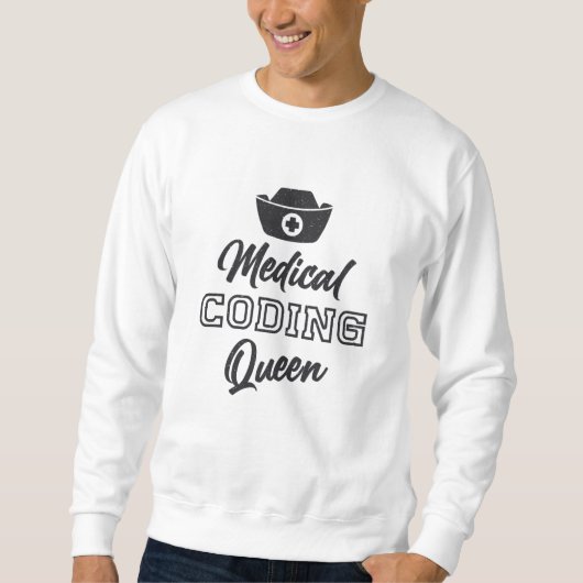 Sweatshirt Coder Médicale Queen Coding ICD Programmer Cadeau (Devant)