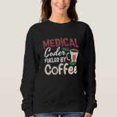 Sweatshirt Codeur Médicale Alimenté Par Le Programmeur De Cod (Devant)