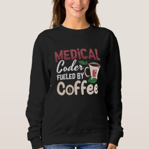 Sweatshirt Codeur Médicale Alimenté Par Le Programmeur De Cod
