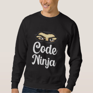 Sweatshirt Coding Programmer Nerd Software Developer Geek Cod