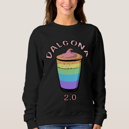 Sweatshirt Coffee Bean Barista Drink Men Woman Child Dalgona  (Devant)