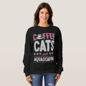Sweatshirt Coffee Cats Et Aquascapation Cute Cat Maman Poisso (Devant entier)