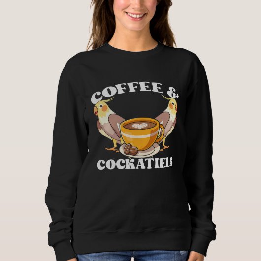 Sweatshirt Coffee & Cockatiels Caffeine Quarrion for Parrot O (Devant)