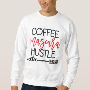 Sweatshirt Coffee Mascara Hustle Leopard Cute Maquillage Cita
