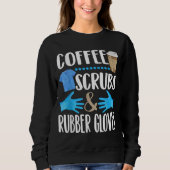Sweatshirt Coffee Scrubs et gants en caoutchouc mignon cadeau (Devant)