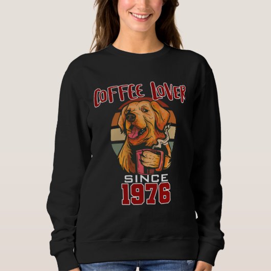 Sweatshirt Coffee since 1976 (Devant)