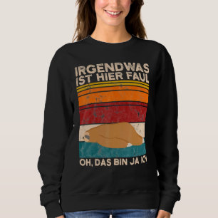 Sweatshirt Coffee Sloth Quelque Chose Ici Faul Oh Das Bin Ja