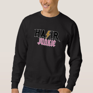 Sweatshirt Coiffeur Fou de Cheveux Coiffeur Coiffeuse Fou de