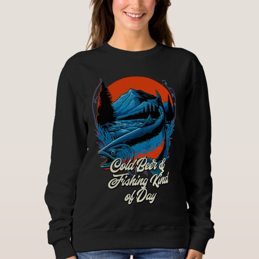Sweatshirt Cold Beer and Fishing Fisherman Drinking Fish Drin (Devant)