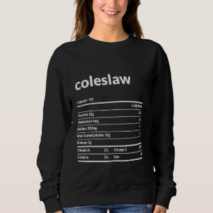 Sweatshirt Coleslaw Nutrition Facts Thanksgiving Christmas Fa