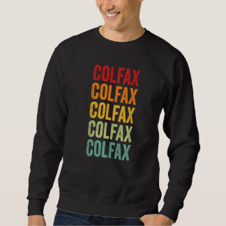 Sweatshirt Colfax County Nebraska Rainbow Text
