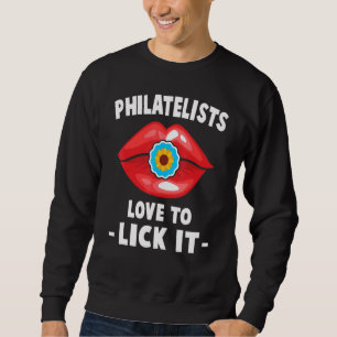 Sweatshirt Collecteur De Timbres - Philatelistes Aiment Le Li